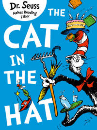 The Cat in the Hat (Dr. Seuss)