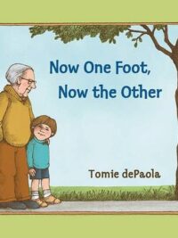 Now One Foot, Now the Other