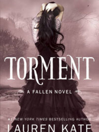 Torment: Book 2 of the Fallen Series