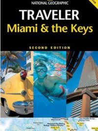 Miami and The Keys