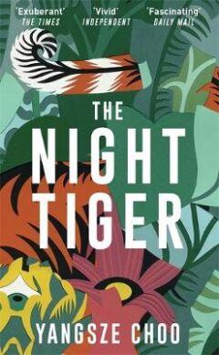 The Night Tiger: The Reese Witherspoon Book Club Pick