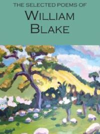 The Selected Poems of William Blake