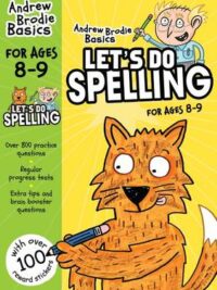 Let's do Spelling 8-9: For children learning at home