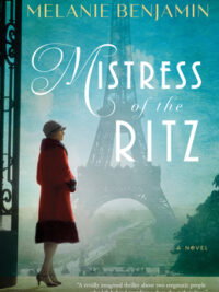 Mistress Of The Ritz: A Novel