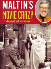 Leonard Maltin's Movie Crazy