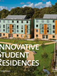 Innovative Student Residences: New Directions in Sustainable