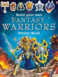 Build Your Own Fantasy Warriors Sticker Book