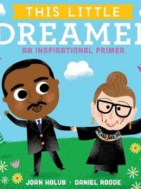 This Little Dreamer: an Inspirational Primer