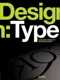 Design: Type: A Seductive Collection of Alluring Type Designs