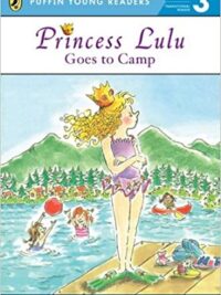 Princess Lulu Goes to Camp Level 3