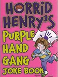 Horrid Henry's Purple Hand Gang Joke