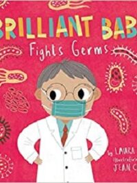 Brilliant Baby Fights Germs
