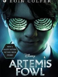 Artemis Fowl : Film Tie-In