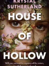 House of Hollow : The haunting New York Times bestseller