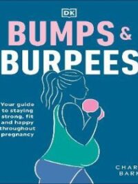 Bumps And Burpees