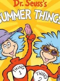 Dr. Seuss'S Summer Things