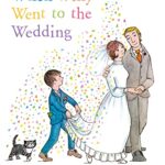 The Judith Kerr Collection: When Willy Went to The Wedding