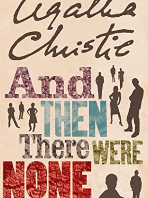 And Then There Were None