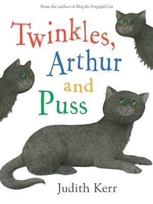 The Judith Kerr Collection: Twinkles,Arthur and Puss