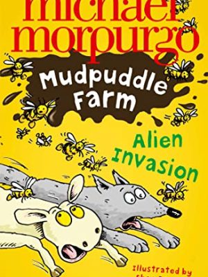 Mudpuddle Farm: Alien Invasion!