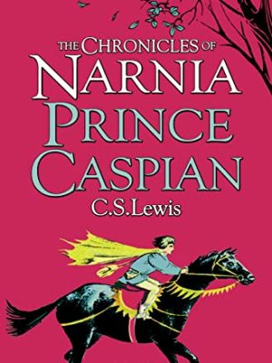 Chronicles Of Narnia 4: Prince Caspian