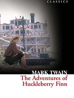 Collins Classics: The Adventures of Huckleberry Finn