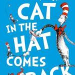 Dr. Seuss: Dr. Seuss The Cat in The Hat Comes Back