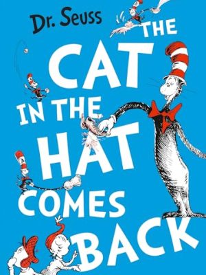 Dr. Seuss: Dr. Seuss The Cat in The Hat Comes Back