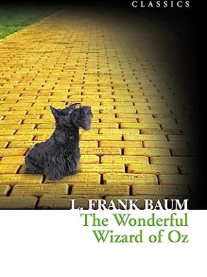 Collins Classics: The Wonderful Wizard of Oz