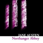 Collins Classics: Northanger Abbey