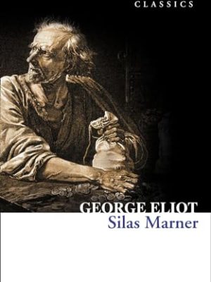 Collins Classics: Silas Marner
