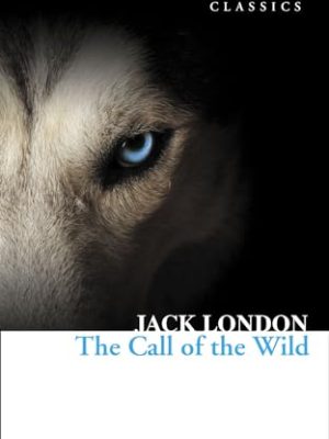 Collins Classics: The Call of The Wild