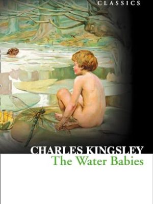 Collins Classics: The Water Babies