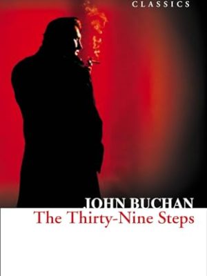 Collins Classics: The Thirty-nine Steps