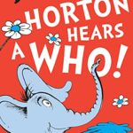 Dr. Seuss: Horton Hears a Who