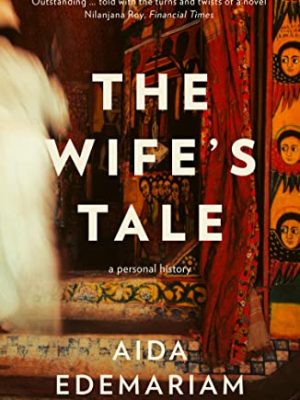The Wife's Tale : A Personal History