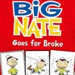 Big Nate 4: Goes for Broke