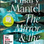 The Wolf Hall Trilogy 3: The Mirror and The Light