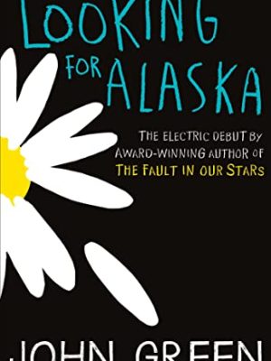 Looking for Alaska