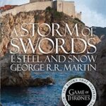 Game of Thrones 3: A Storm of Swords