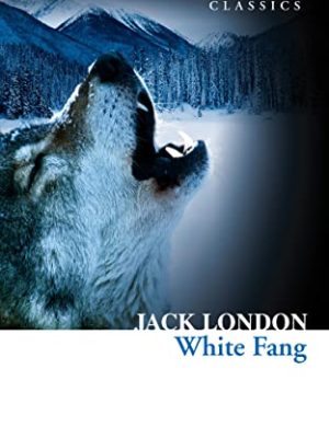 Collins Classics: White Fang
