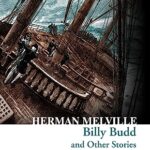 Collins Classics: Billy Budd and Other Stories