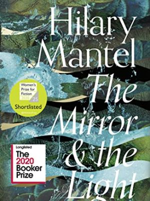 The Mirror and the Light