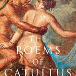 The Poems of Catullus