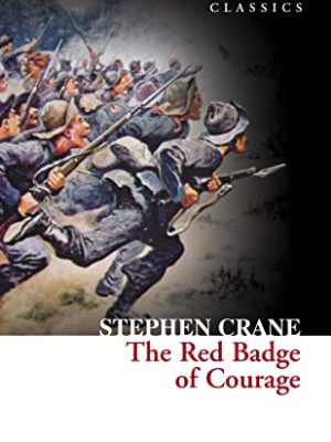 Collins Classics: The Red Badge of Courage