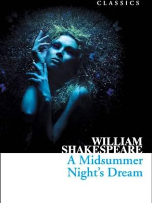 Collins Classics: A Midsummer Night's Dream