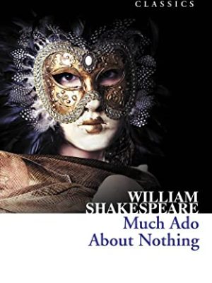 Collins Classics: Much Ado About Nothing