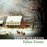 Collins Classics: Ethan Frome