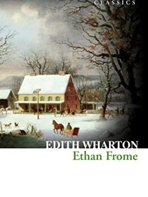 Collins Classics: Ethan Frome