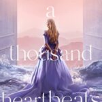 A Thousand Heartbeats